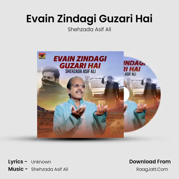 Evain Zindagi Guzari Hai - Single - Shehzada Asif Ali