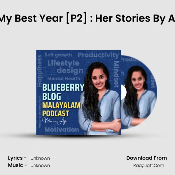Why 2020 Is My Best Year [P2] : Her Stories By A Malayali Girl MP3 Song by  Cover