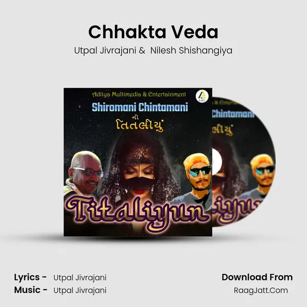Chhakta Veda MP3 Song by Utpal Jivrajani Cover