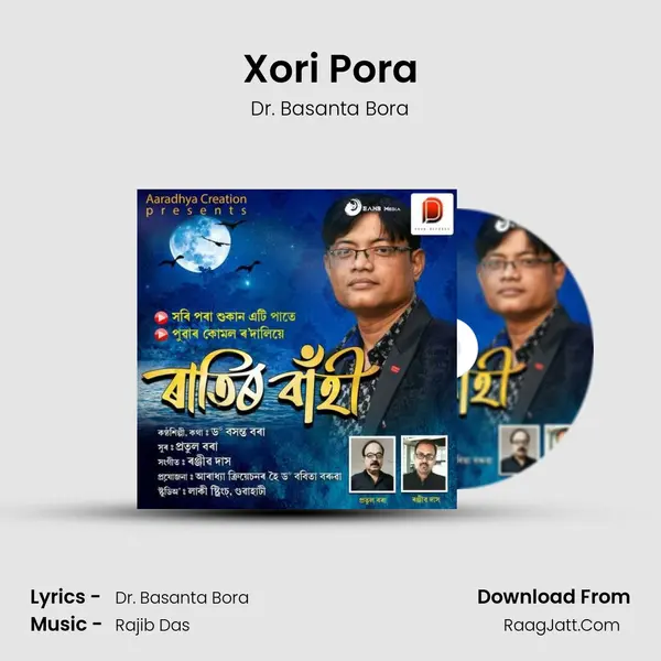 Xori Pora - Dr. Basanta Bora
