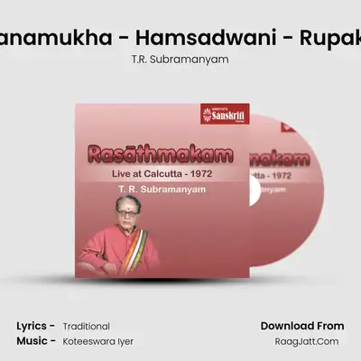 Varanamukha - Hamsadwani - Rupakam MP3 Song by T.R. Subramanyam Cover