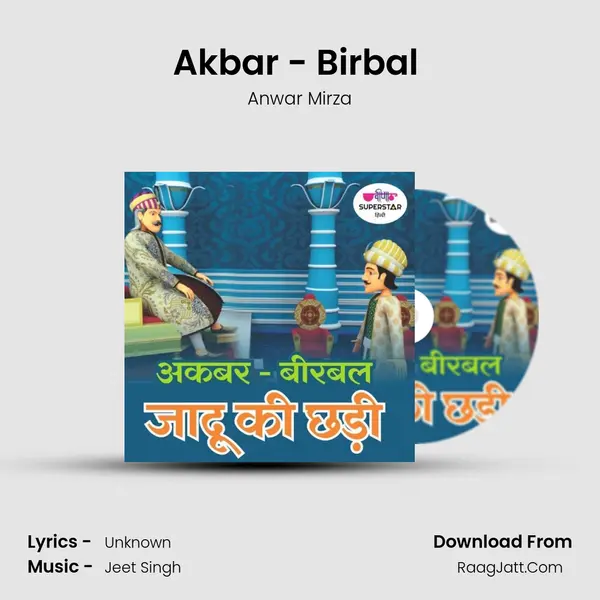 Akbar - Birbal (Jadu Ki Chadi) mp3 song