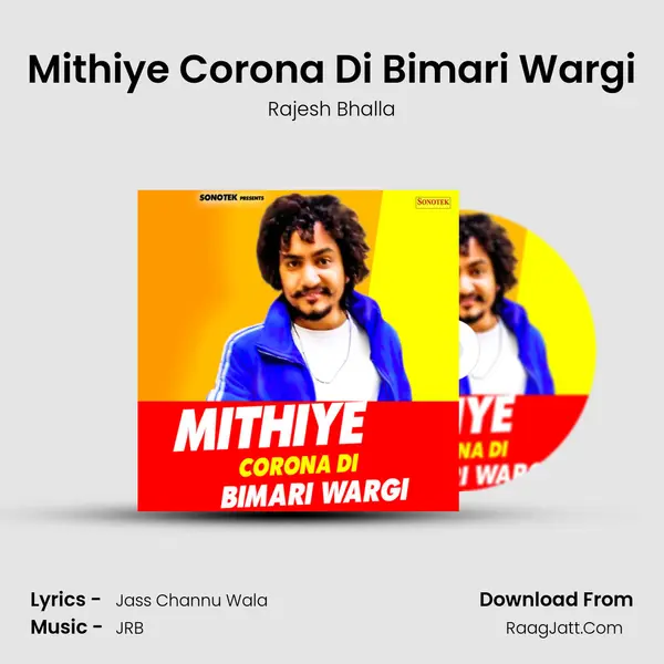 Mithiye Corona Di Bimari Wargi mp3 song