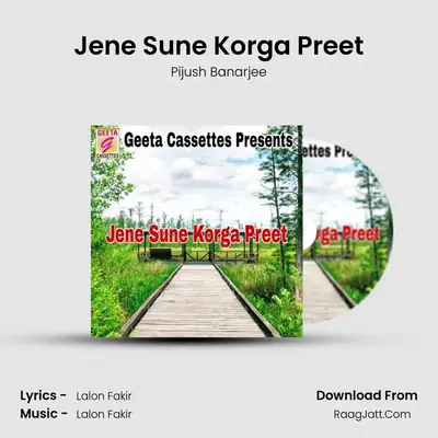 Jene Sune Korga Preet Cover