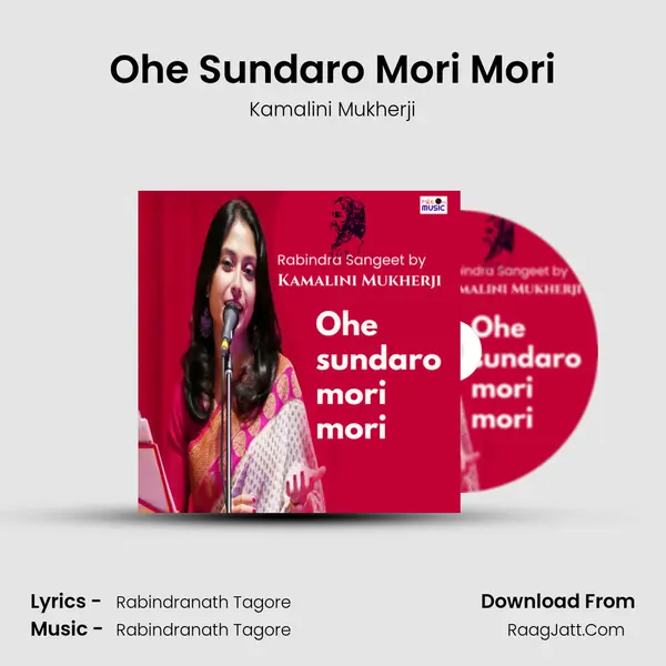 Ohe Sundaro Mori Mori mp3 song
