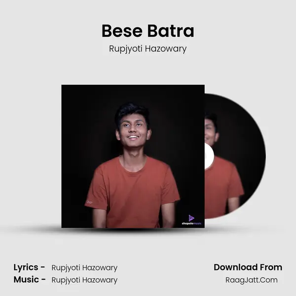 Bese Batra MP3 Song by Rupjyoti Hazowary Cover
