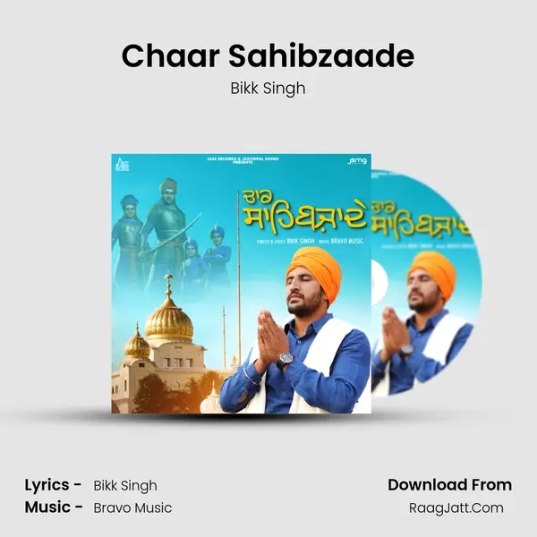 Chaar Sahibzaade - Bikk Singh