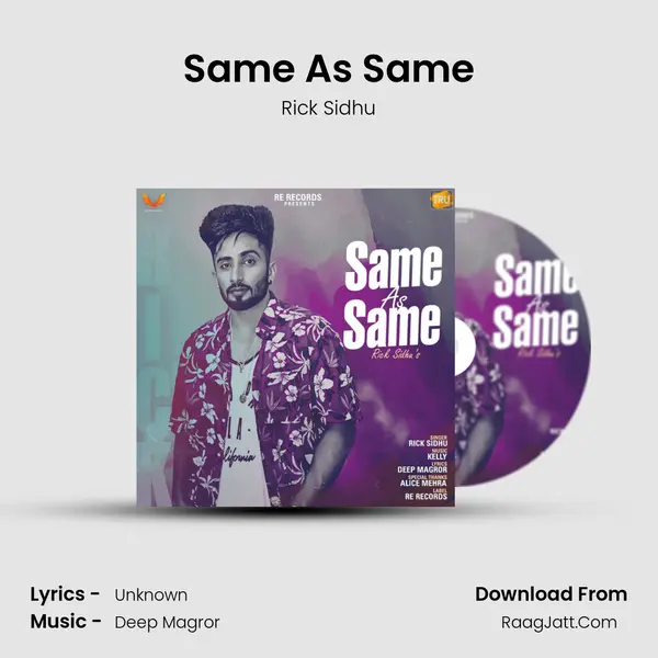 Same As Same MP3 Song by Rick Sidhu Cover