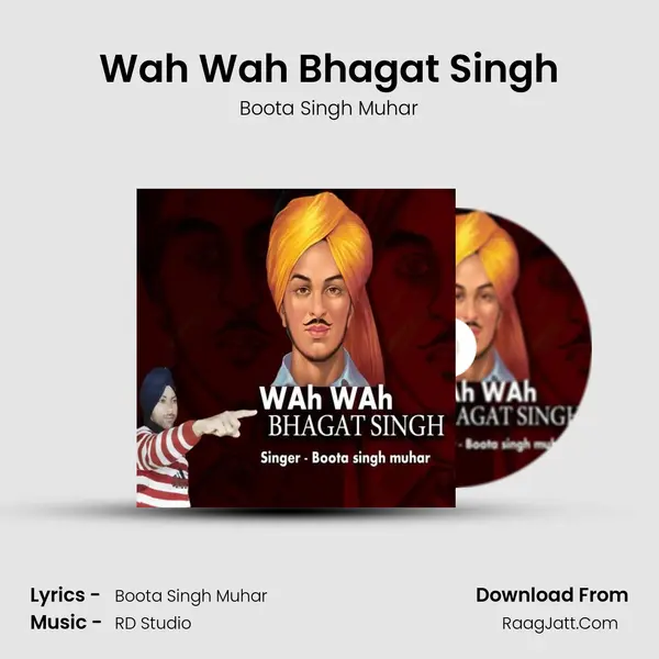 Wah Wah Bhagat Singh - 