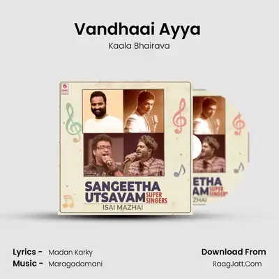 Vandhaai Ayya (From 