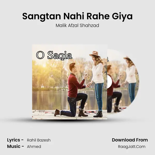 Sangtan Nahi Rahe Giya MP3 Song by Malik Afzal Shahzad Cover