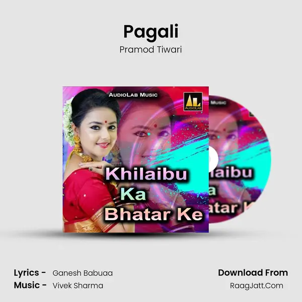 Pagali MP3 Song by Pramod Tiwari Cover