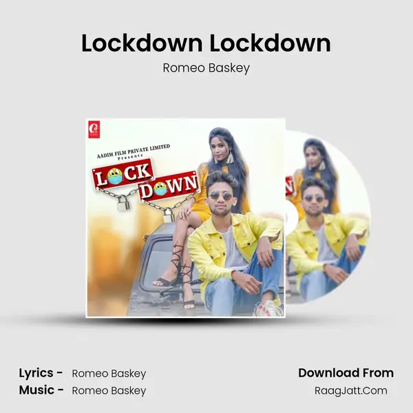 Lockdown Lockdown MP3 Song by Romeo Baskey Cover