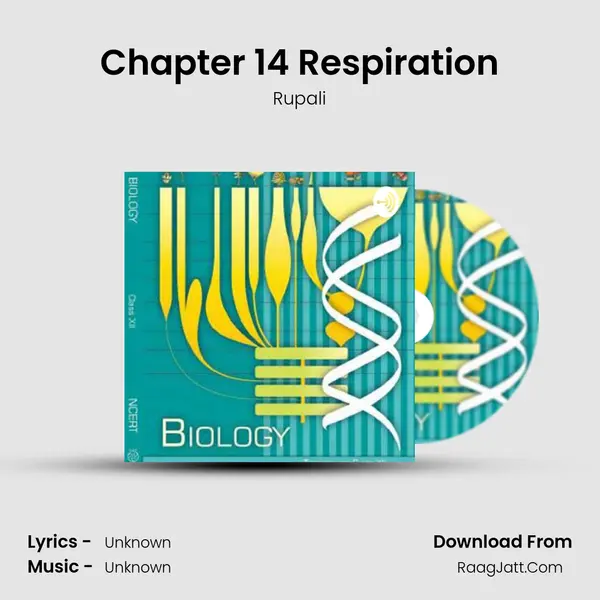 Chapter 14 Respiration MP3 Song by Rupali Cover
