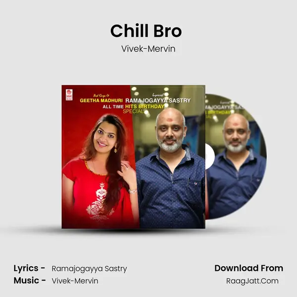 Chill Bro (From 