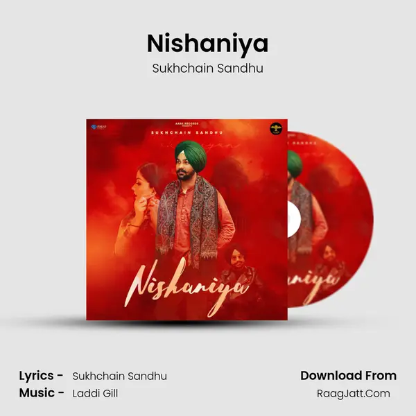 Nishaniya MP3 Song by Sukhchain Sandhu Cover