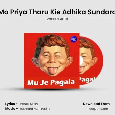 Mo Priya Tharu Kie Adhika Sundara MP3 Song by Various Artist Cover