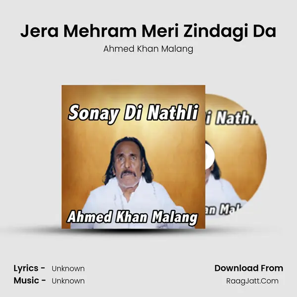 Jera Mehram Meri Zindagi Da mp3 song