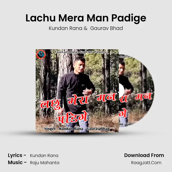Lachu Mera Man Padige MP3 Song by Kundan Rana Cover