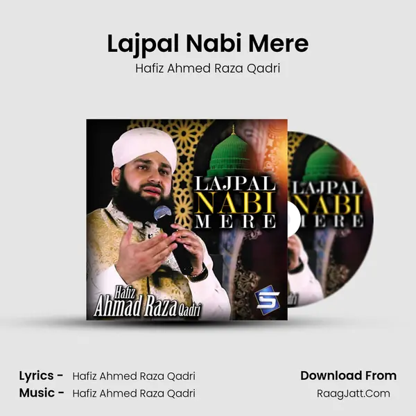 Lajpal Nabi Mere mp3 song