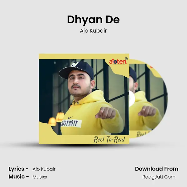 Dhyan De MP3 Song by Aio Kubair Cover