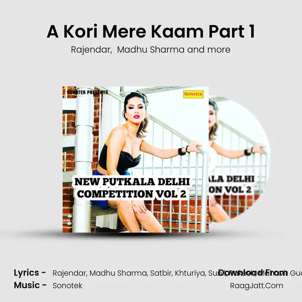 A Kori Mere Kaam Part 1 MP3 Song by Rajendar Cover