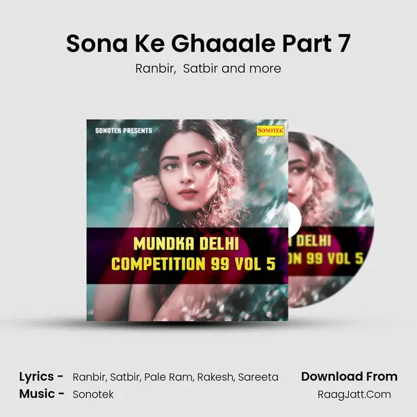 Sona Ke Ghaaale Part 7 mp3 song