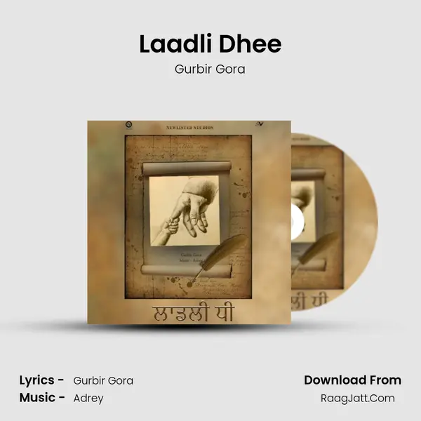 Laadli Dhee MP3 Song by Gurbir Gora Cover