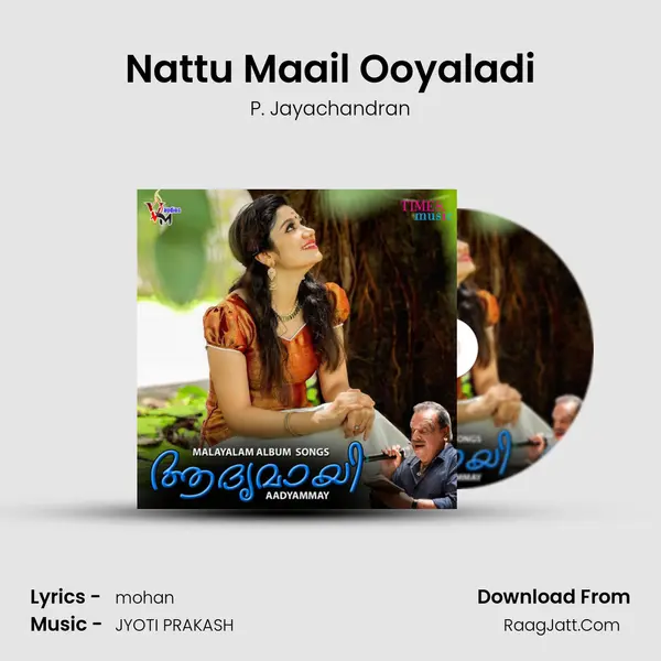 Nattu Maail Ooyaladi MP3 Song by P. Jayachandran Cover