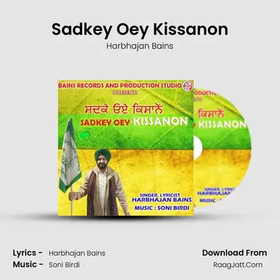 Sadkey Oey Kissanon MP3 Song by Harbhajan Bains Cover