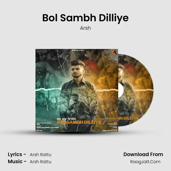 Bol Sambh Dilliye - 