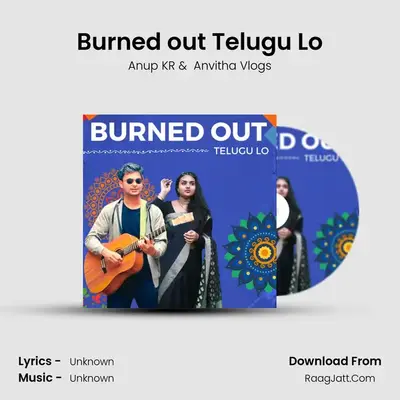 Burned out Telugu Lo MP3 Song by Anup KR Cover