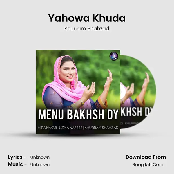 Yahowa Khuda MP3 Song by Khurram Shahzad Cover