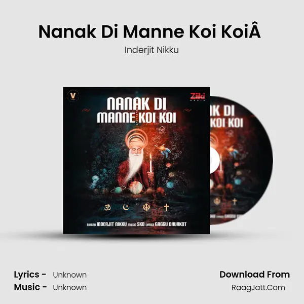 Nanak Di Manne Koi KoiÂ  - Inderjit Nikku