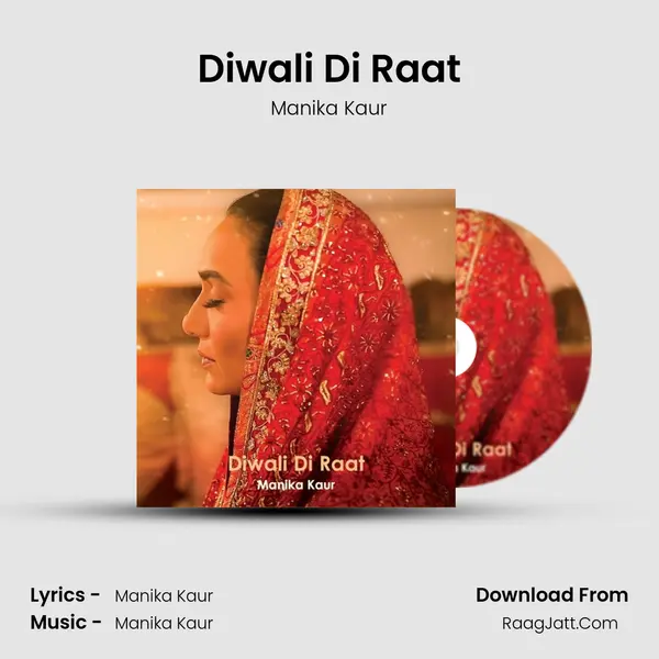 Diwali Di Raat MP3 Song by Manika Kaur Cover