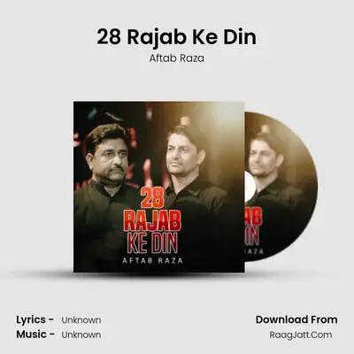 28 Rajab Ke Din mp3 song