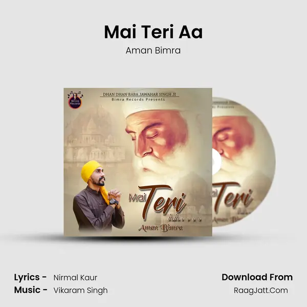 Mai Teri Aa MP3 Song by Aman Bimra Cover