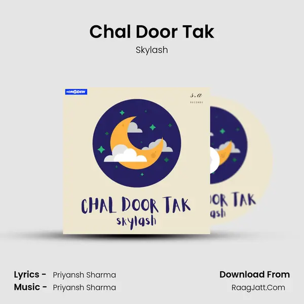 Chal Door Tak MP3 Song by Skylash Cover