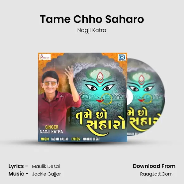 Tame Chho Saharo MP3 Song by Nagji Katra Cover