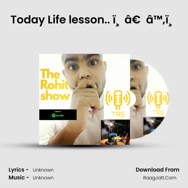 Today Life lesson.. ï¸â€â™‚ï¸ MP3 Song by  Cover