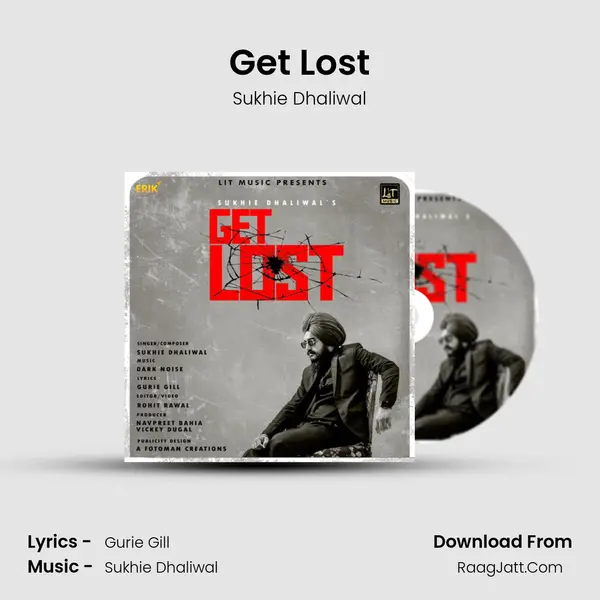 Get Lost MP3 Song by Sukhie Dhaliwal Cover