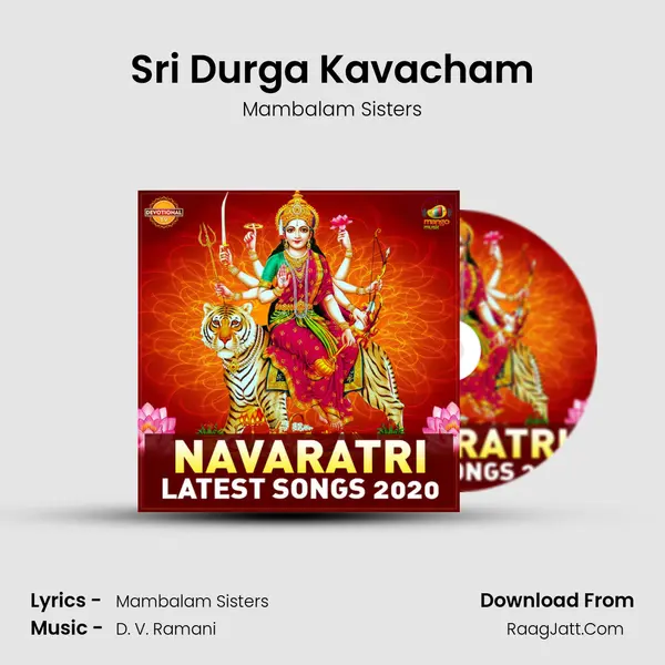 Sri Durga Kavacham MP3 Song by Mambalam Sisters Cover