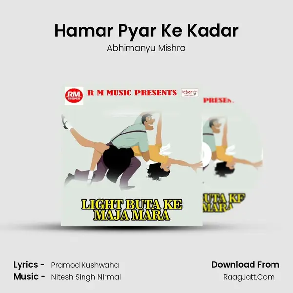 Hamar Pyar Ke Kadar MP3 Song by Abhimanyu Mishra Cover