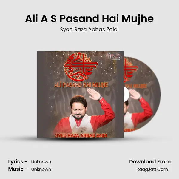 Ali A S Pasand Hai Mujhe - Single - 
