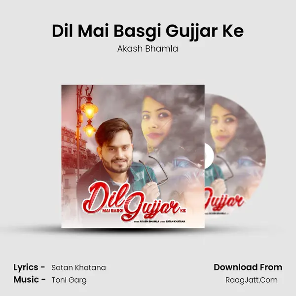 Dil Mai Basgi Gujjar Ke MP3 Song by Akash Bhamla Cover