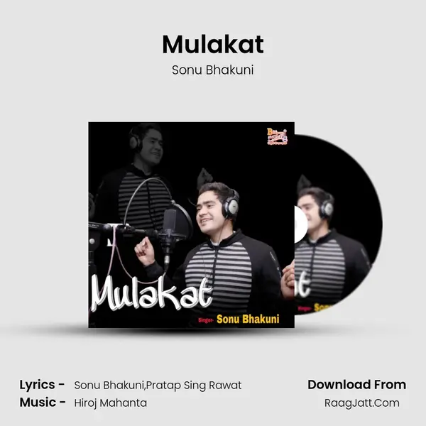 Mulakat MP3 Song by Sonu Bhakuni Cover