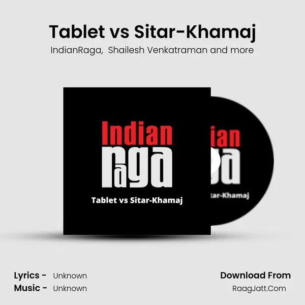 Tablet vs Sitar-Khamaj mp3 song