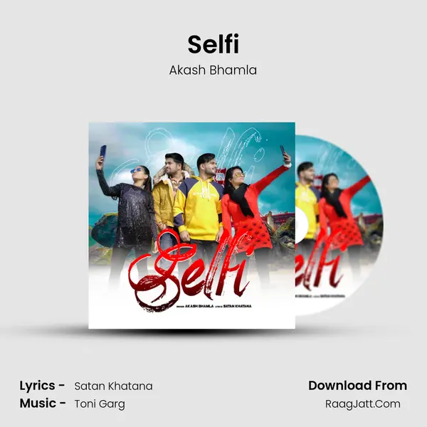 Selfi MP3 Song by Akash Bhamla Cover