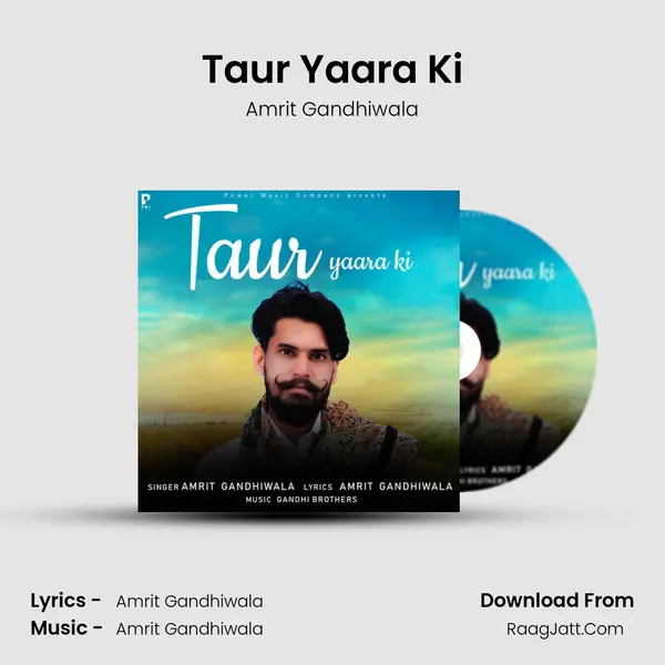Taur Yaara Ki MP3 Song by Amrit Gandhiwala Cover