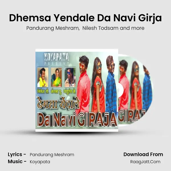 Dhemsa Yendale Da Navi Girja mp3 song